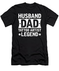 Husband Dad Tattoo Artist Legend Fathers Day Birthday Man Dhbubble T-Shirt