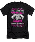 I Am Not a Princess I Am a Pharmacist Tinh Tran Le Thanh T-Shirt