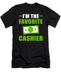 I Am the Favorite Cashier Accountant Alessandra Roth T-Shirt