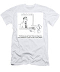 I Believe You But Next Time Your Dog Eats Your Homework Marty Bucella T-Shirt