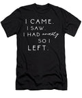 I Came I Saw I Had Anxiety So I Left Sweet Birdie Studio T-Shirt