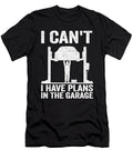 I Cant I Have Plans in the Garage Funny Mechanic Lisa Stronzi T-Shirt