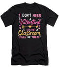 I Dont Need a Valentine Valentines Hearts Day Haselshirt T-Shirt