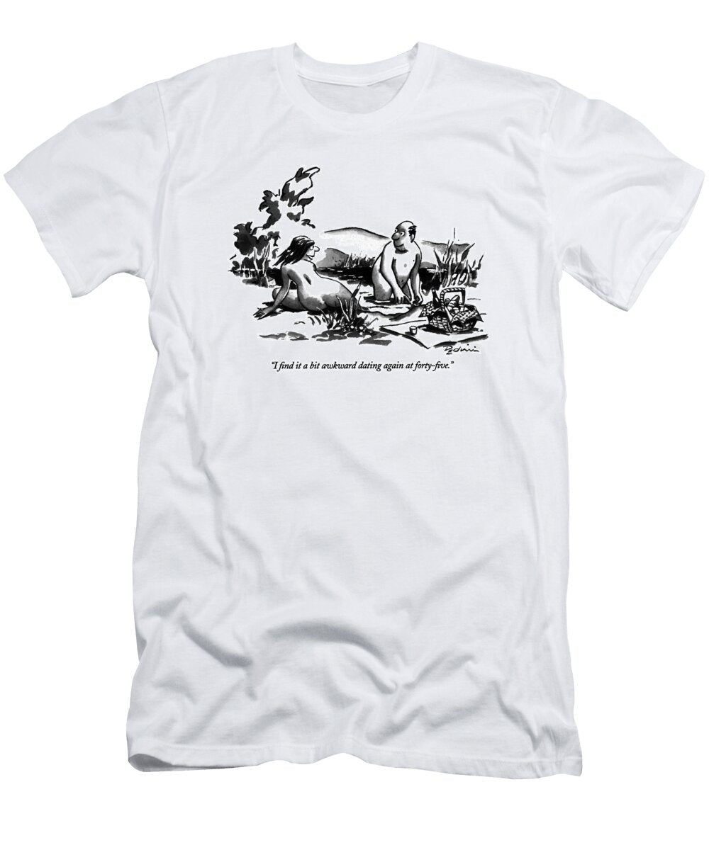 I Find It a Bit Awkward Dating Eldon Dedin T-Shirt