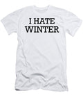 I Hate Winter Jacob Zelazny T-Shirt