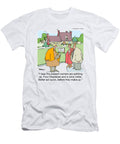 I Hear the Present Owners Are Splitting Up Four Fireplaces Mike Baldwin No Index T-Shirt