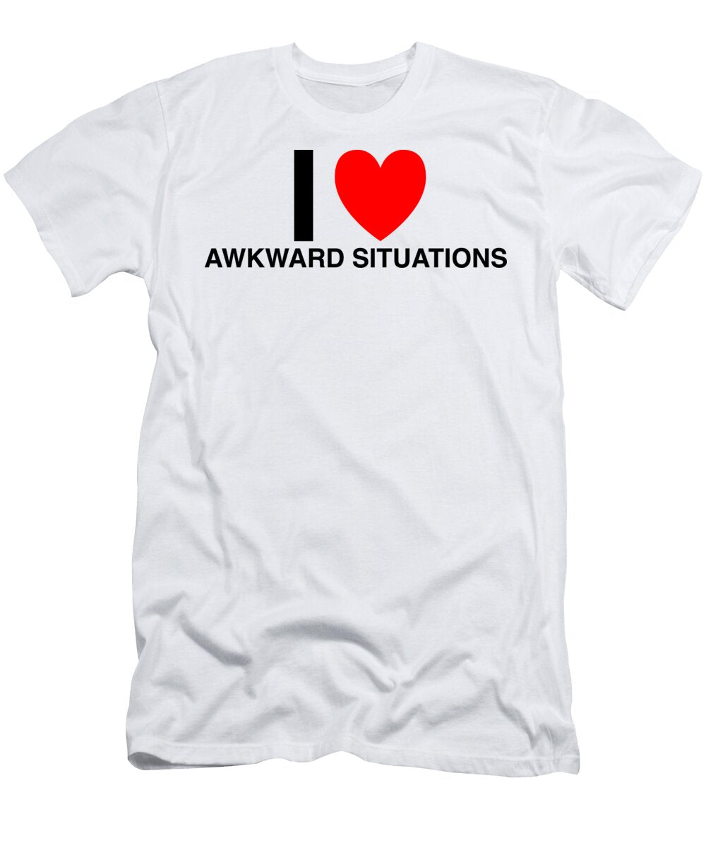 I Heart Awkward Situations in Classic in White I Heart Everything T-Shirt