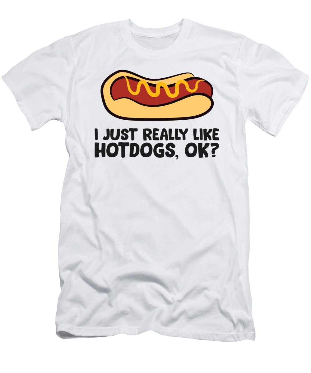 I Just Really Like Hot Dogs Eq Designs T-Shirt