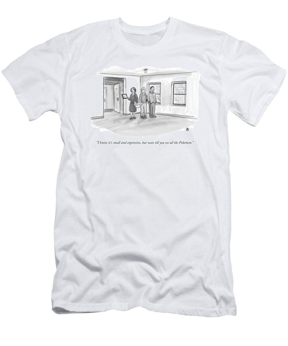 I Know Its Small and Expensive Paul Not T-Shirt