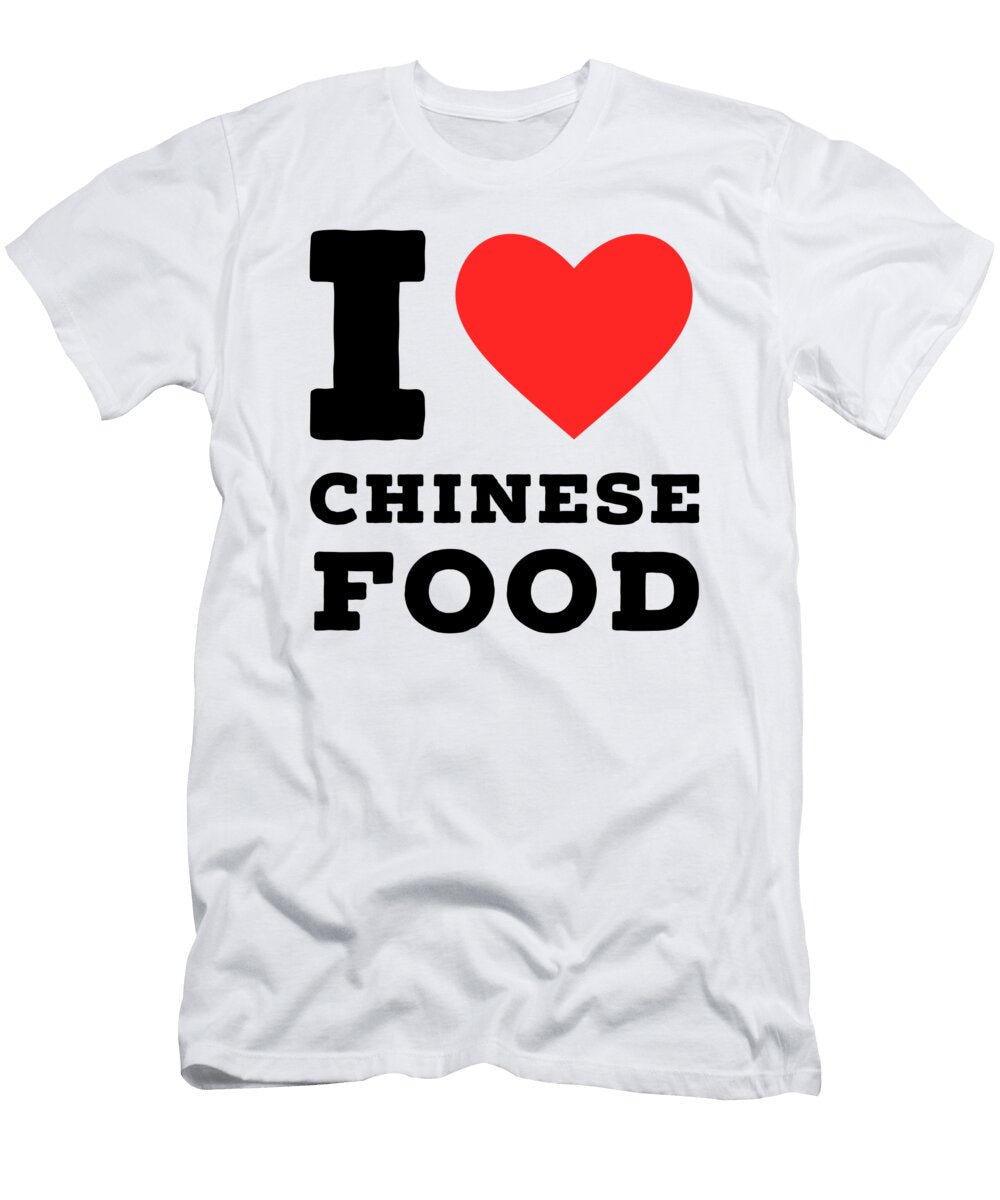 I Love Chinese Maribel Hernandez T-Shirt