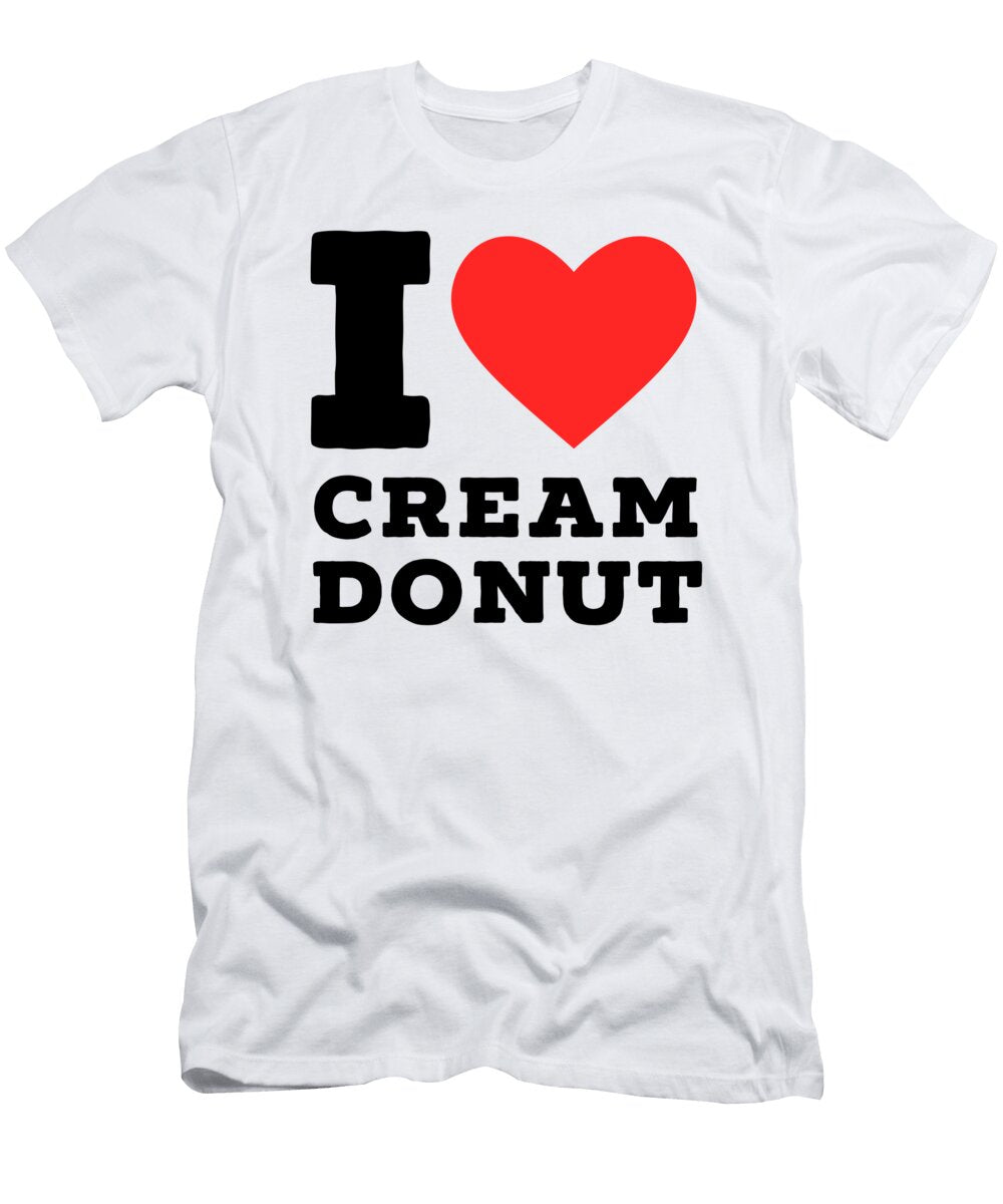 I Love Cream Donut Maribel Hernandez T-Shirt