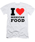 I Love Mexican Food Maribel Hernandez T-Shirt