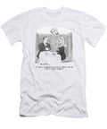 I Made a Straightforward Proposal Moira and All I Ask J B Handelsman No Index T-Shirt