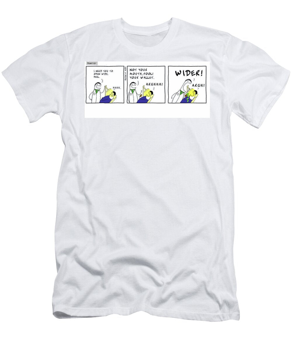 I Need You to Open Wide Peel Ahhh Not Peter Roy T-Shirt