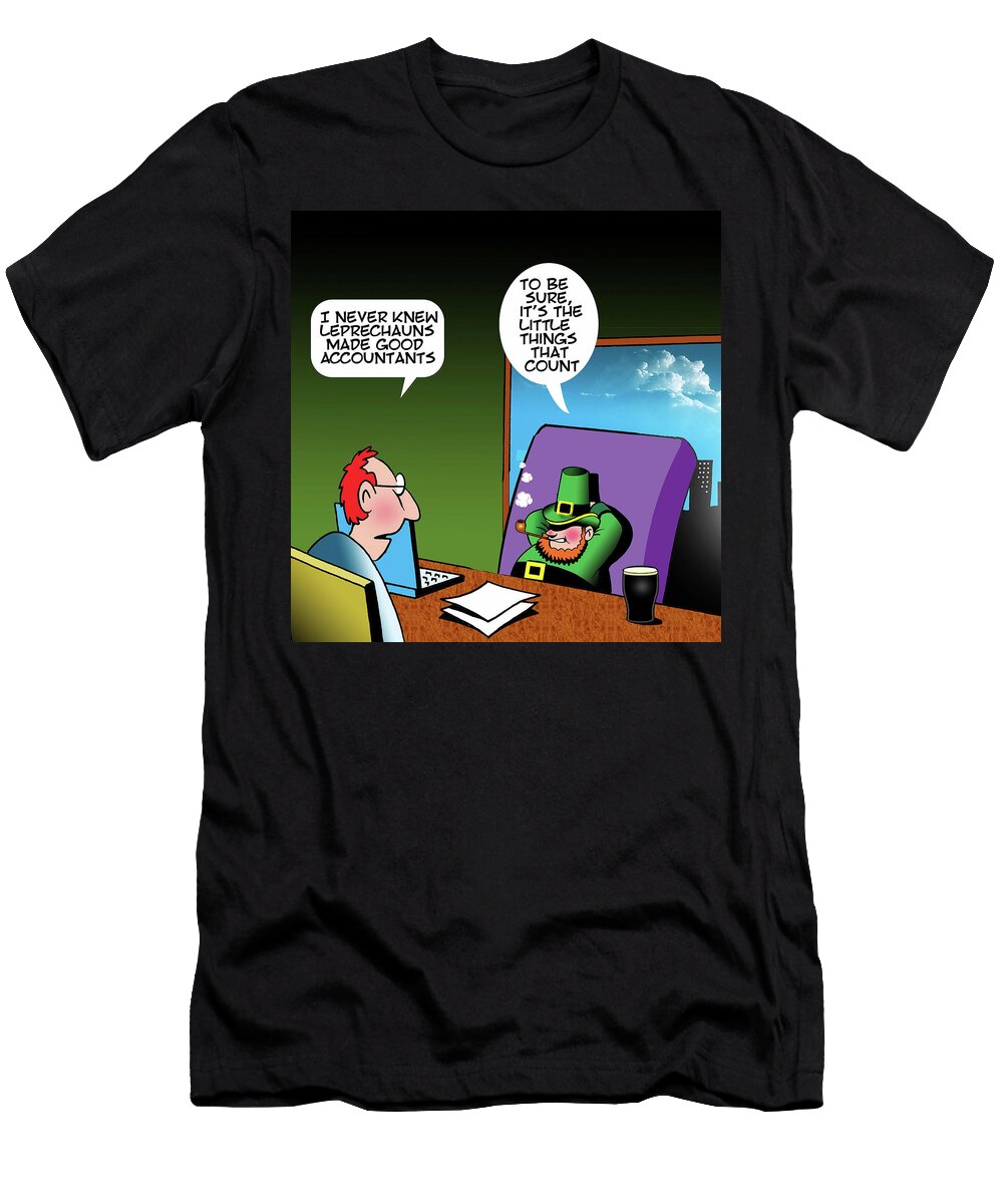 I Never Knew Leprechauns Made Good Accountants Mark Lynch T-Shirt