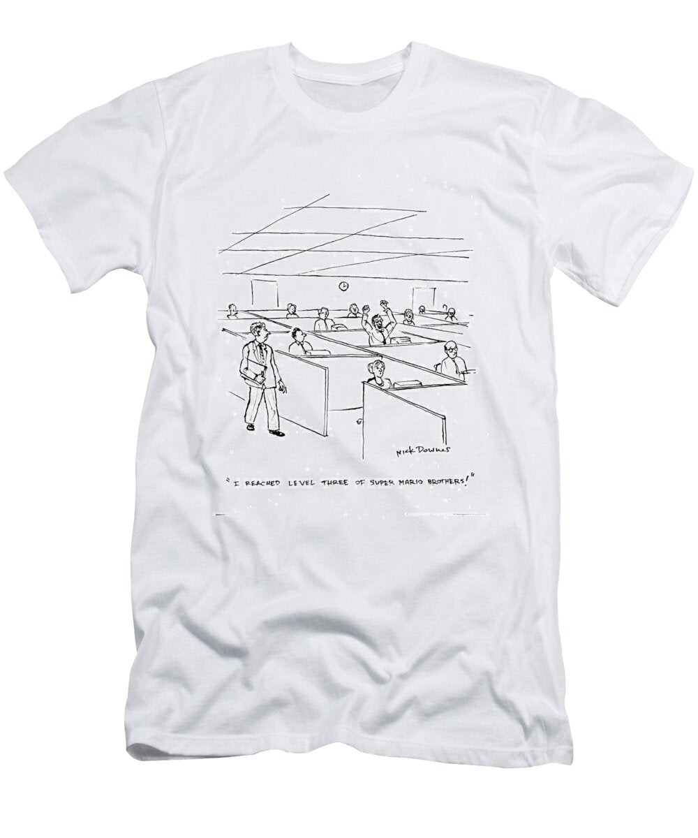 I Reached Level Three of Super Mario Brothers Nick Downes No Index T-Shirt