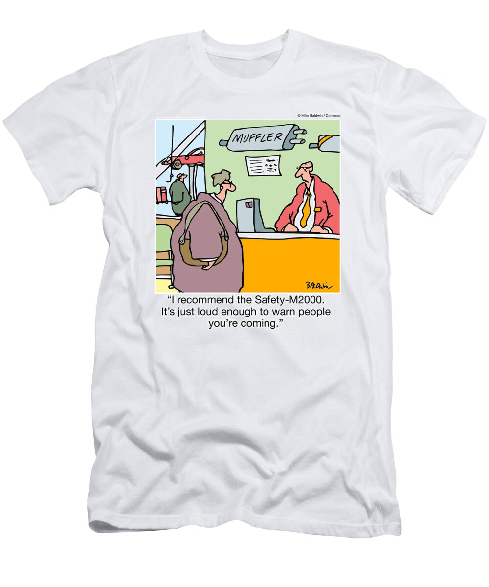 I Recommend the Safety M2000 Its Just Loud Enough to Warn Mike Baldwin No Index T-Shirt