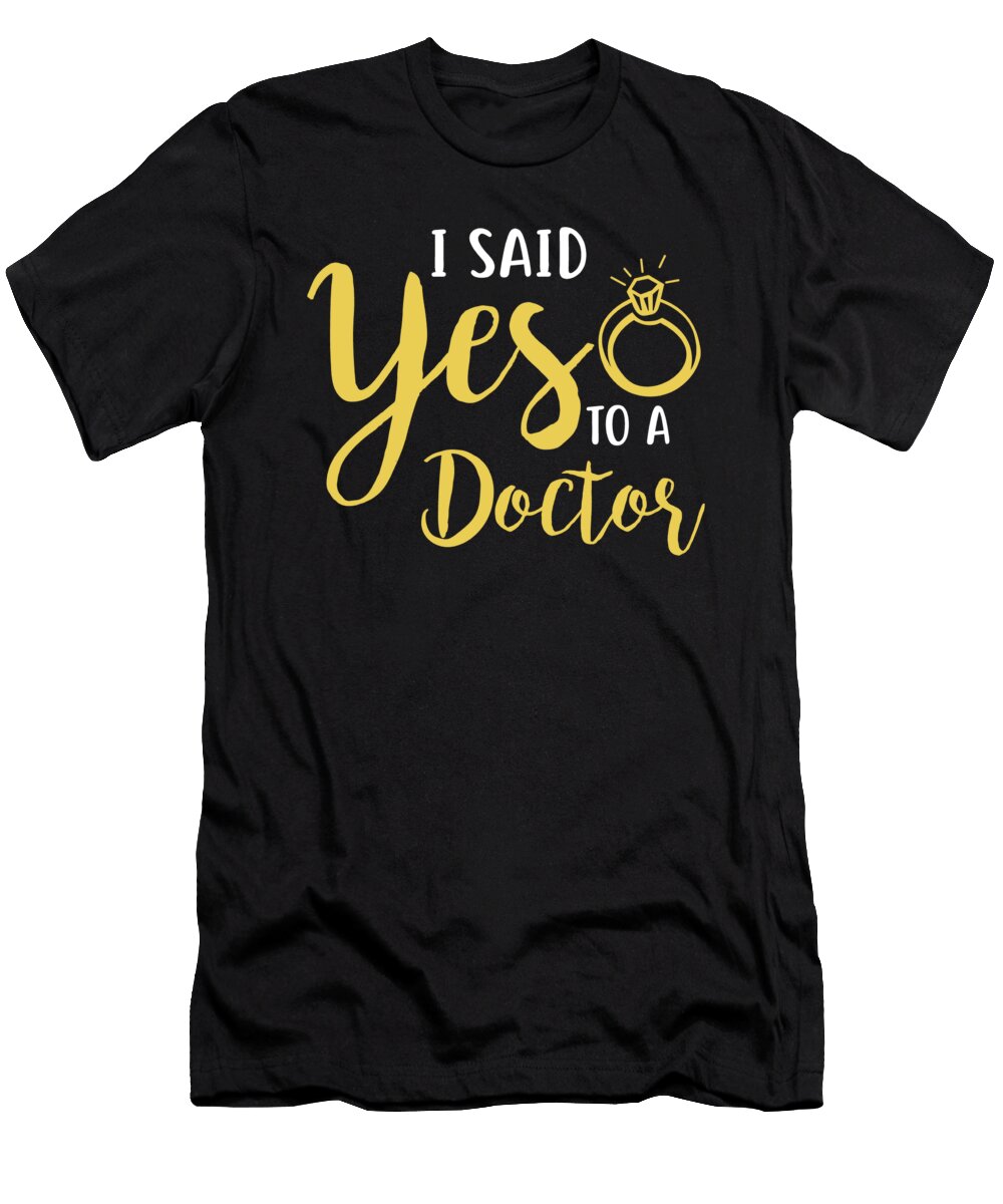 I Said Yes to a Dentist the Primal Matriarch Art T-Shirt