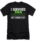 I Survived Tax Season Accountant Accounting Shirtom T-Shirt