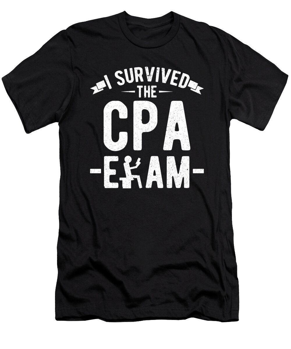 I Survived the Cpa Exam Accountant Accounting Cpa Colorfulsnow T-Shirt