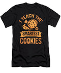 I Teach the Smartest Cookies Preschool Teacher Tenshirt T-Shirt