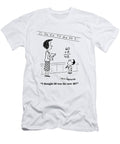 I Thought 60 Was the New 40 Dave Carpenter No Index T-Shirt