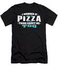 I Wonder If Pizza Think About Me Too Food Lover Orange Pieces T-Shirt