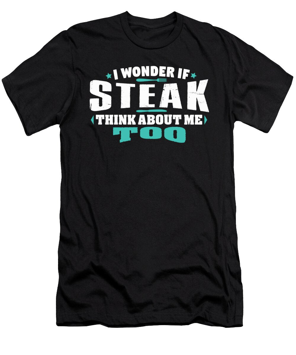 I Wonder If Steak Think About Me Too Food Lover Orange Pieces T-Shirt