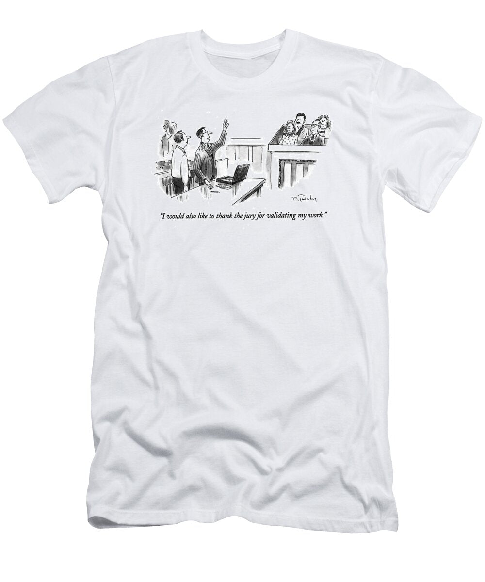 I Would Also Like to Thank the Jury Mike Twoh T-Shirt