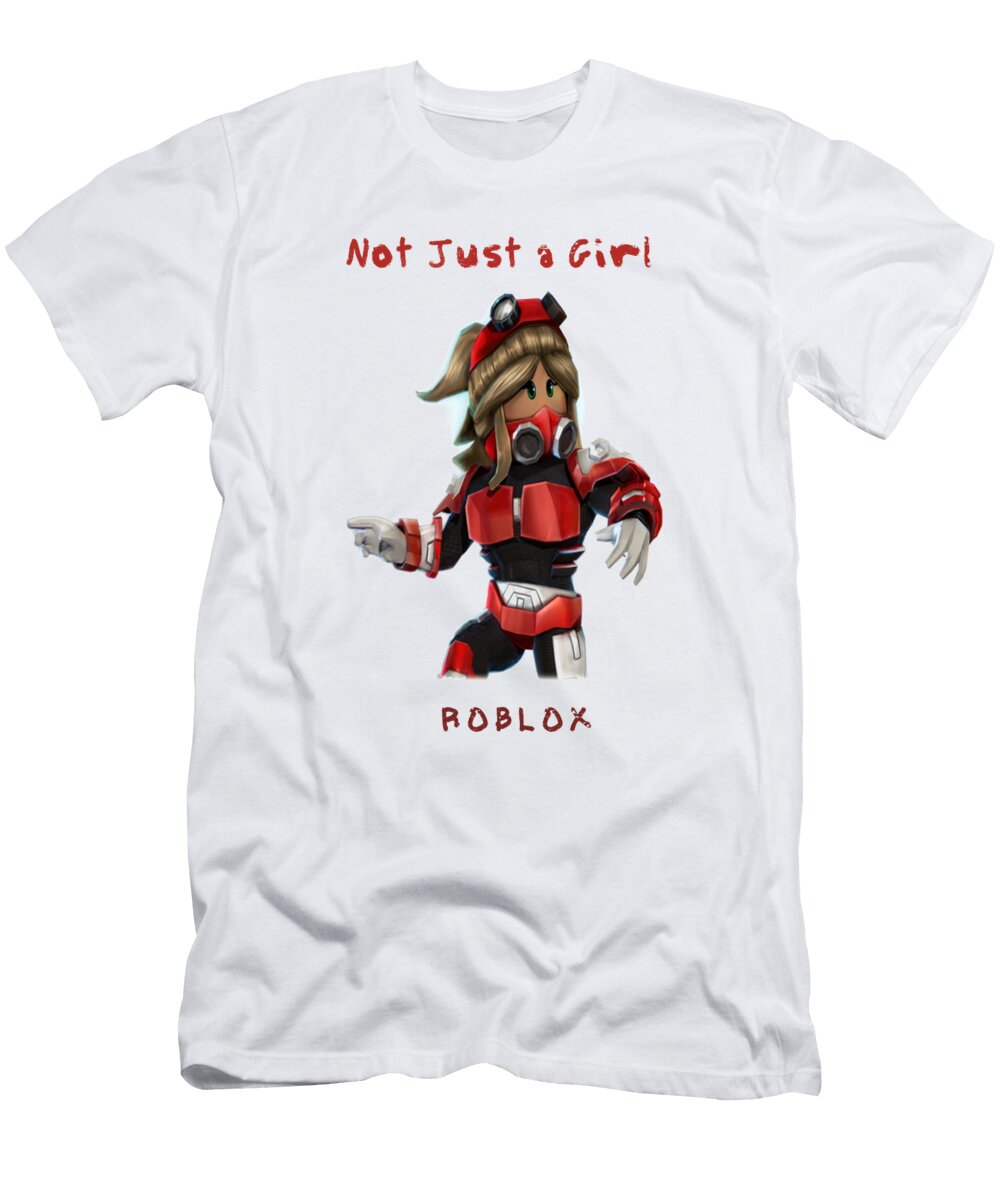 Iam Nor Just a Girl Matifreitas123 T-Shirt