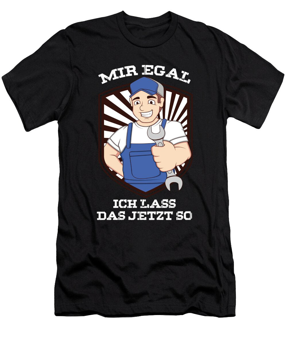 Ich Lass Das Jetzt So Kfz Mechaniker Mechatroniker Schrauber Gift Thomas Larch T-Shirt