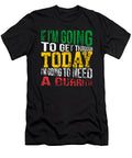 If Im Going Today Im Going to Need a Burrito 2 Kaylin Watchorn T-Shirt