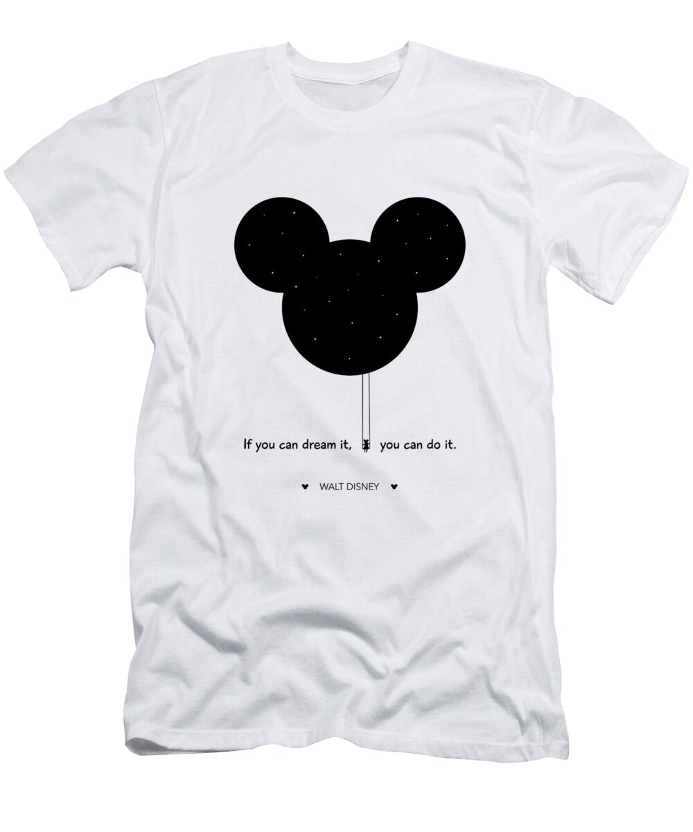 If You Can Dream It You Can Do It Walt Disney Dear Dear T-Shirt