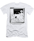 If You Go on a Diet and Lose Five Pounds Only to Gain Ten Jason Love T-Shirt