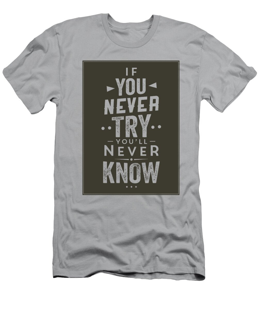If You Never Try Youll Never Know Zelda Jessica Prastuti T-Shirt