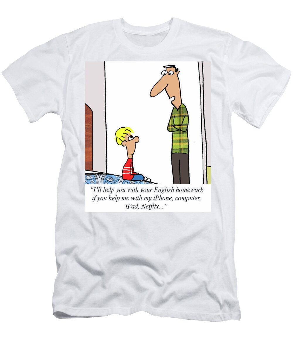 Ill Help You with Your English Homework If You Help Jerry King T-Shirt