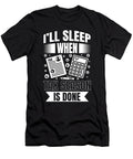 Ill Sleep When Tax Season Done Accountant Shirtom T-Shirt
