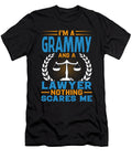 Im a Grammy and a Lawyer Nothing Scares Me Dh Bubble T-Shirt