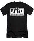 Im a Lawyer Steven Zimmer T-Shirt