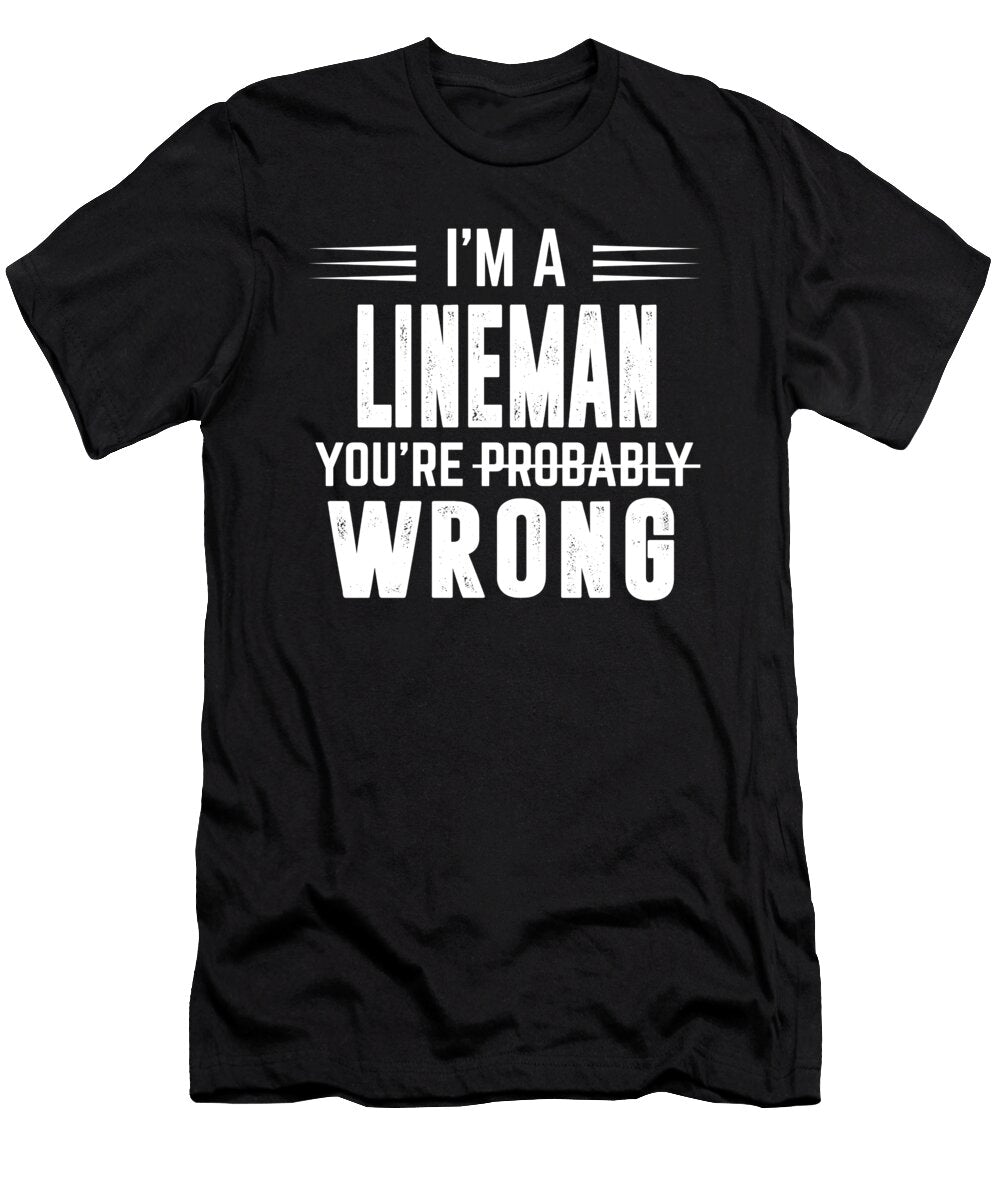 Im a Lawyer Youre Probably Wrong the Primal Matriarch Art T-Shirt