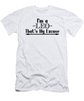 Im a Leo Thats My Excuse Jacob Zelazny T-Shirt