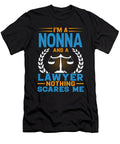 Im a Nonna and a Lawyer Nothing Scares Me Dhbubble T-Shirt
