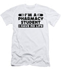 Im a Pharmacy Student Loves Medication Pharmacist Tshirtconcepts Marvin Poppe T-Shirt