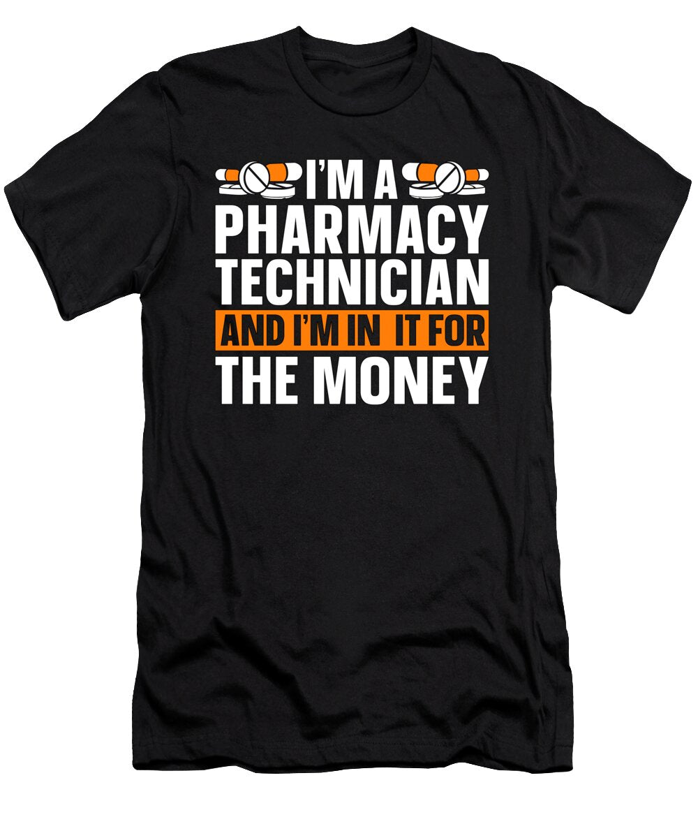 Im a Pharmacy Technician Tech Medicine Pharmacist Tshirtconcepts Marvin Poppe T-Shirt