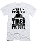 Im a Pipefitter I Dont Construction Pipefitters Tshirtconcepts Marvin Poppe T-Shirt