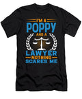 Im a Poppy and a Lawyer Nothing Scares Me Dh Bubble T-Shirt