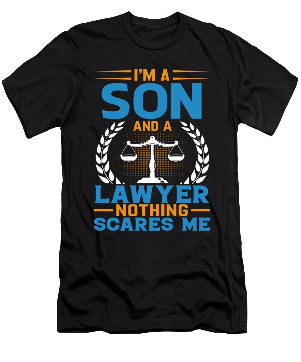 Im a Son and a Lawyer Nothing Scares Me Dh Bubble T-Shirt