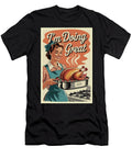 Im Doing Great Retro Kitchen Poster Dale Kincaid T-Shirt