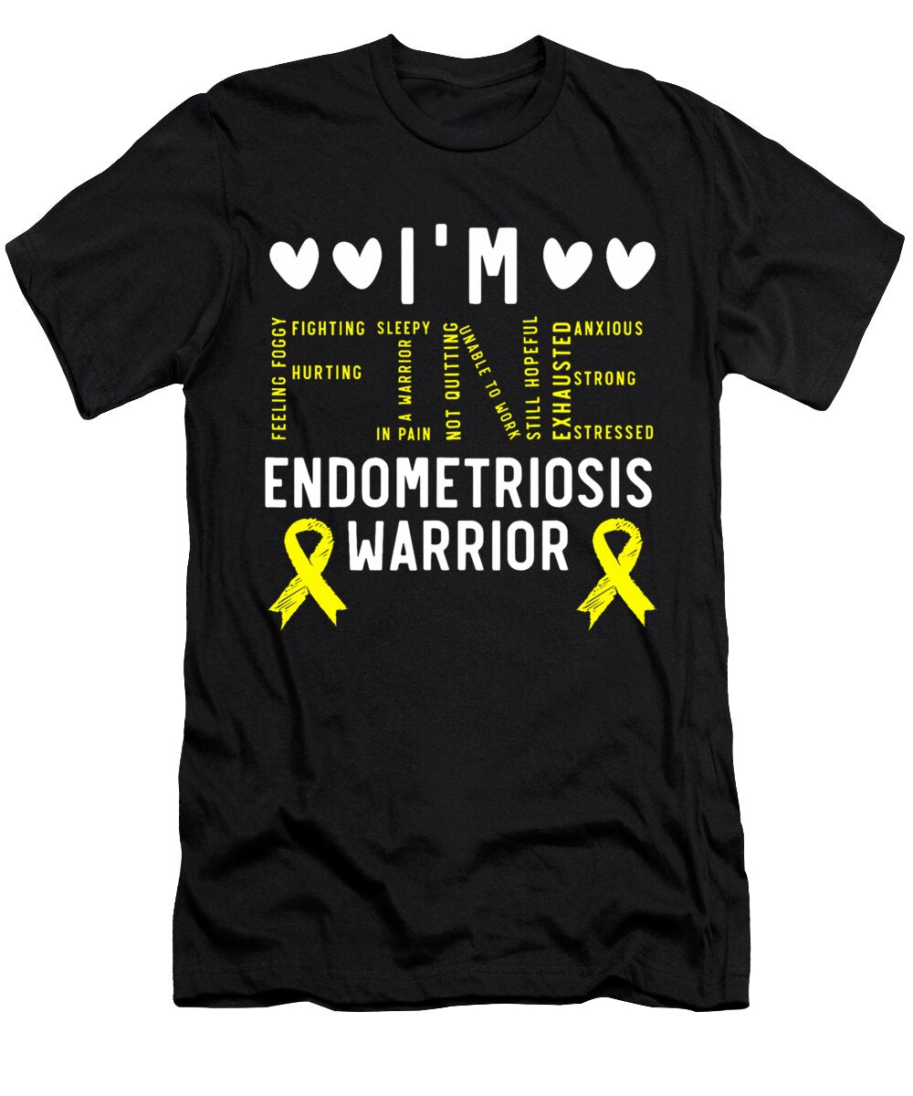 Im Fine Endo Warrior Endometriosis Awareness Disease Thepassionshop T-Shirt