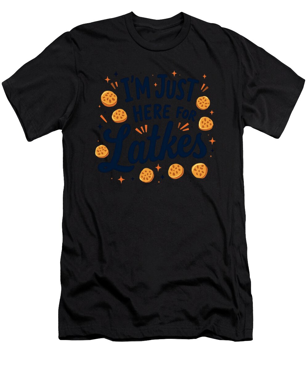 Im Just Here for Latkes Festive Humor Design Maximilian Klein T-Shirt